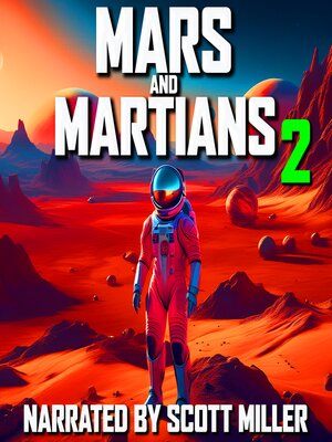 cover image of Mars and Martians and Nothing But Mars and Martians 2--Twenty Vintage Sci-Fi Short Stories